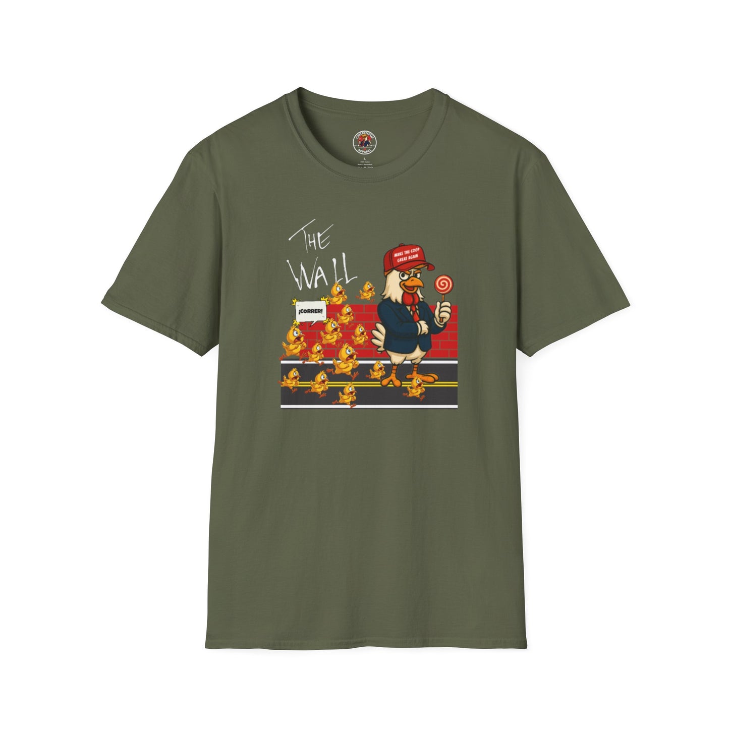 Another Chick Thru The Wall | Funny Political Chicken Graphic Tee – Cock-a-Doodle-Don Collection