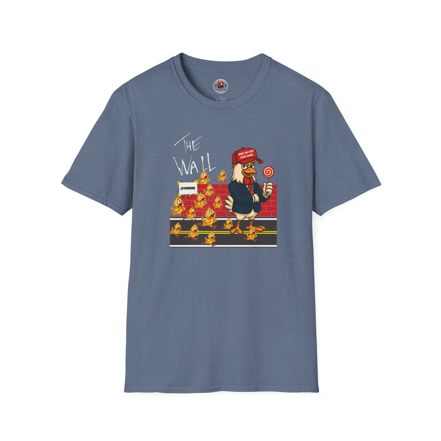 Another Chick Thru The Wall | Funny Political Chicken Graphic Tee – Cock-a-Doodle-Don Collection