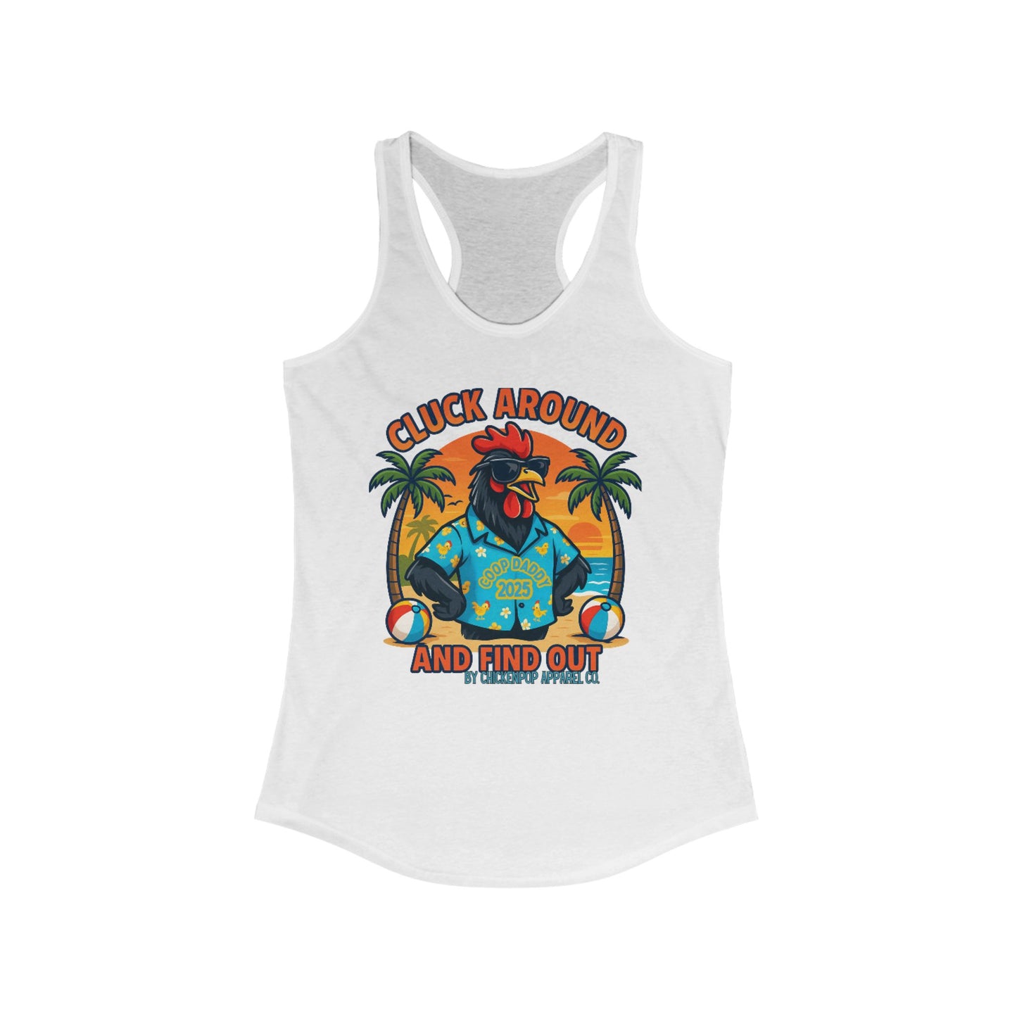 Cluck Around and Find Out – Women's Racerback Tank