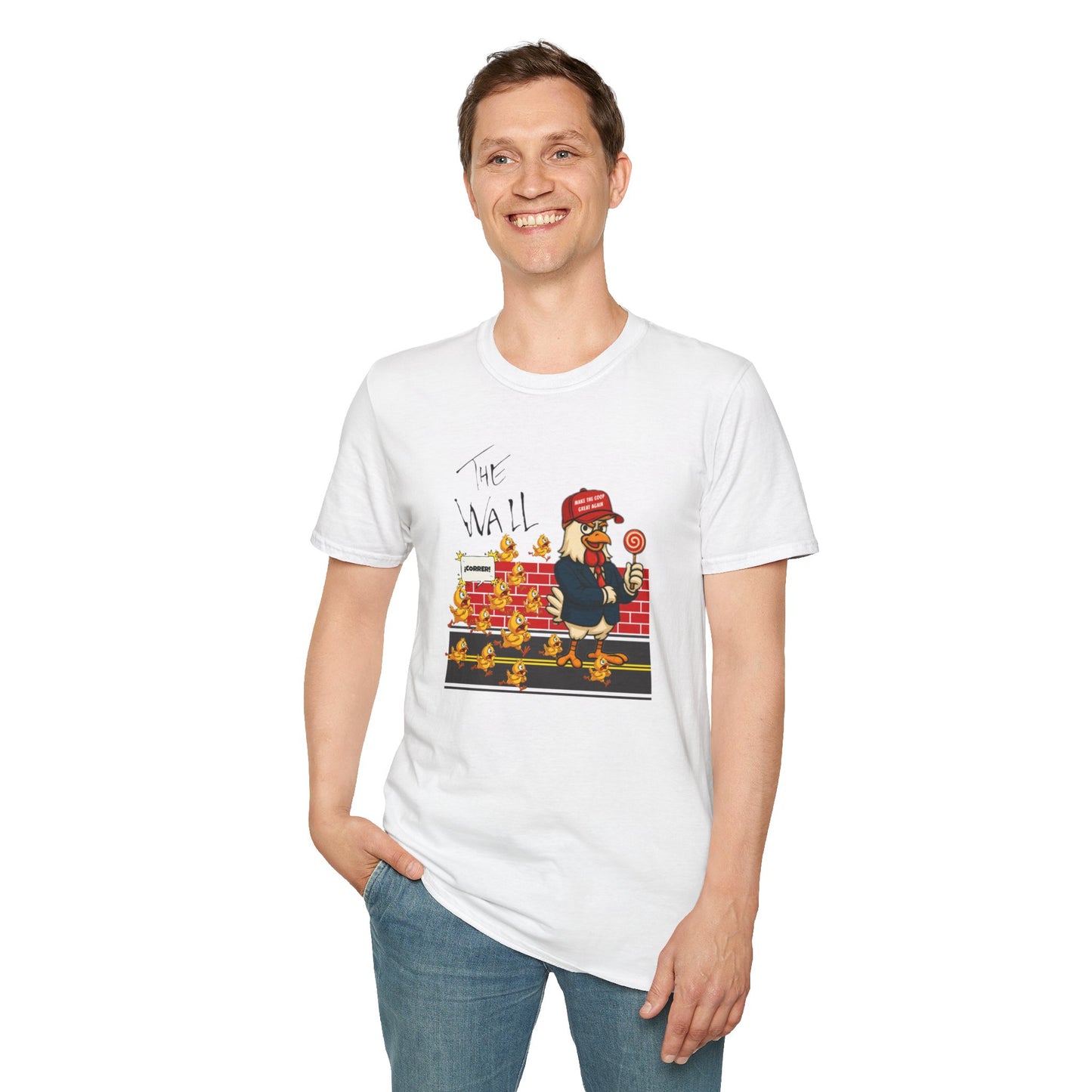 Another Chick Thru The Wall | Funny Political Chicken Graphic Tee – Cock-a-Doodle-Don Collection