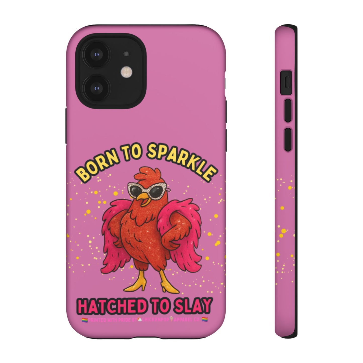 Phone Case - Born to Sparkle Hatched to Slay Logo Design