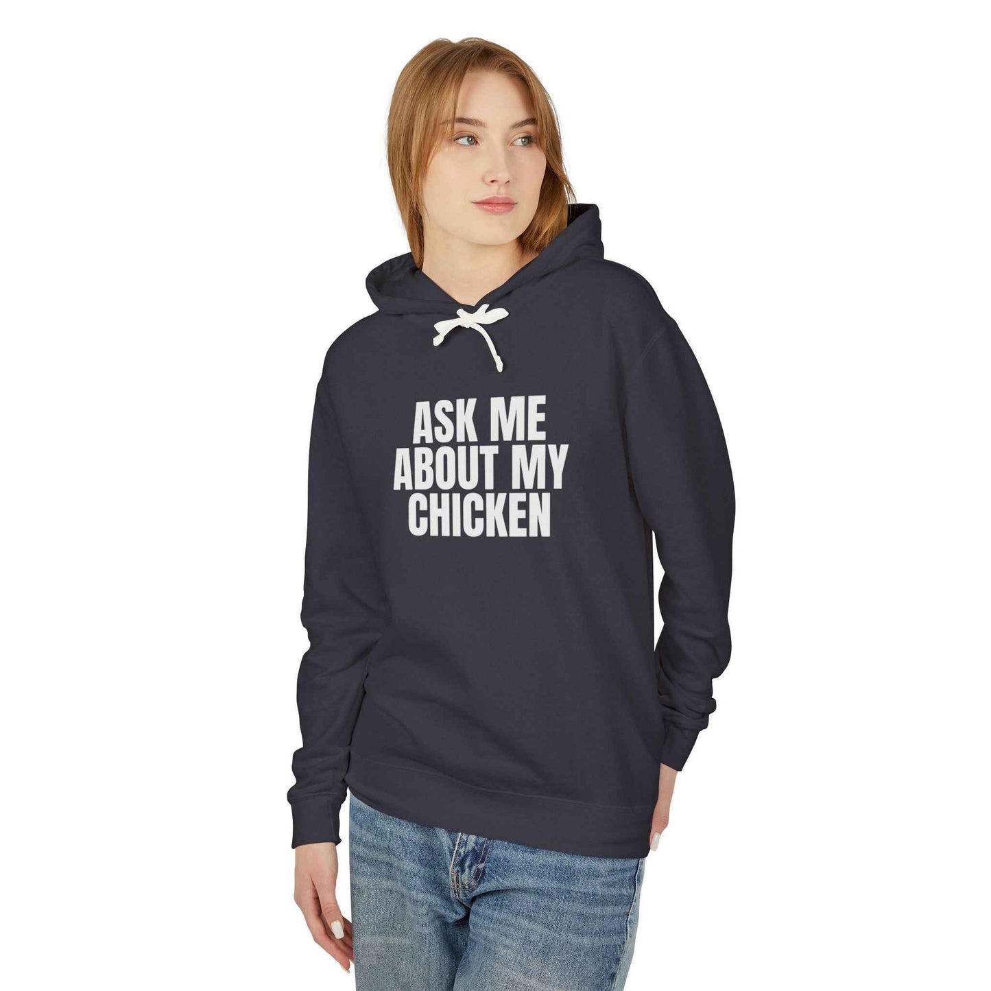 Ask Me About My Chicken Hoodie | Funny Chicken Lover Graphic Hoodie | Unisex Farm Humor Shirt