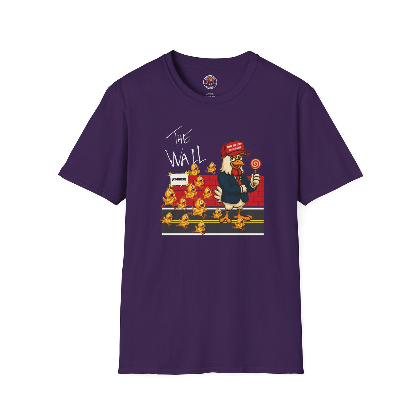 Another Chick Thru The Wall | Funny Political Chicken Graphic Tee – Cock-a-Doodle-Don Collection