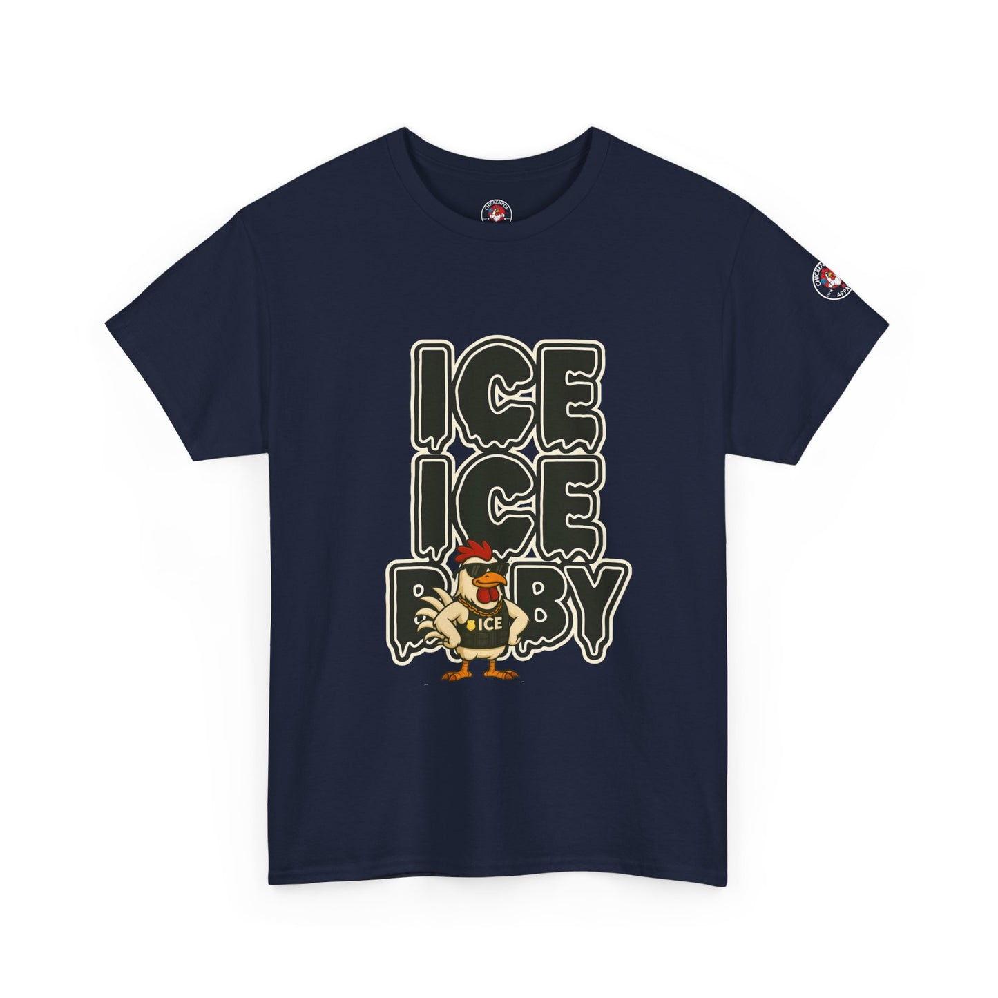 ICE ICE BABY Funny Chicken T-Shirt – Coop Daddy Parody Tee for Music & Poultry Fans
