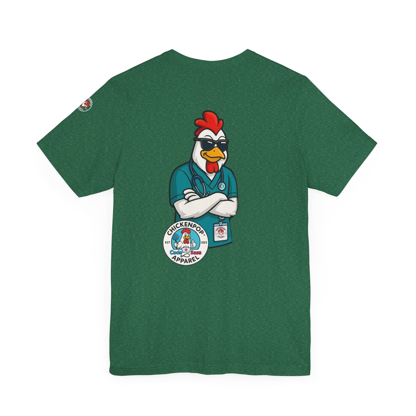 I’m the Nurse. No, Really. – Code Sass Men’s Tee