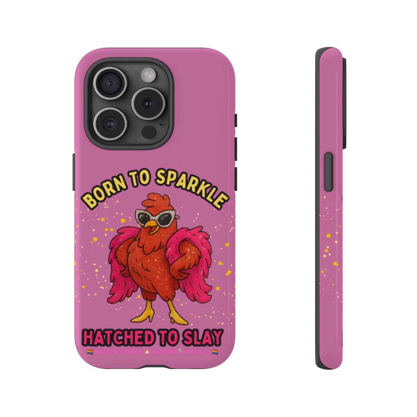 Phone Case - Born to Sparkle Hatched to Slay Logo Design