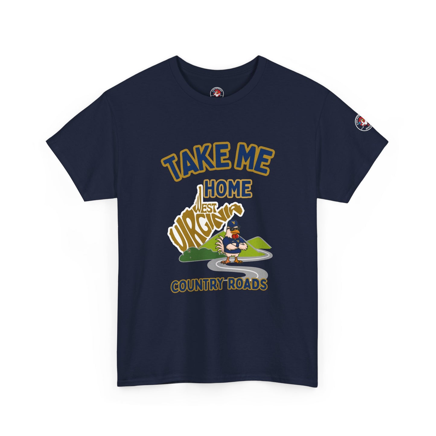 Take Me Home Country Roads WV Coop Daddy Tee – Funny West Virginia Rooster Shirt