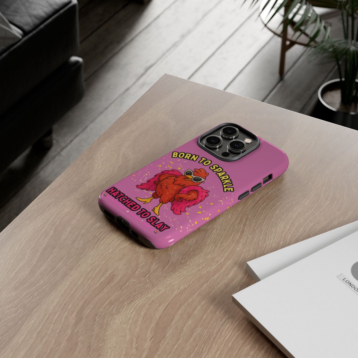 Phone Case - Born to Sparkle Hatched to Slay Logo Design