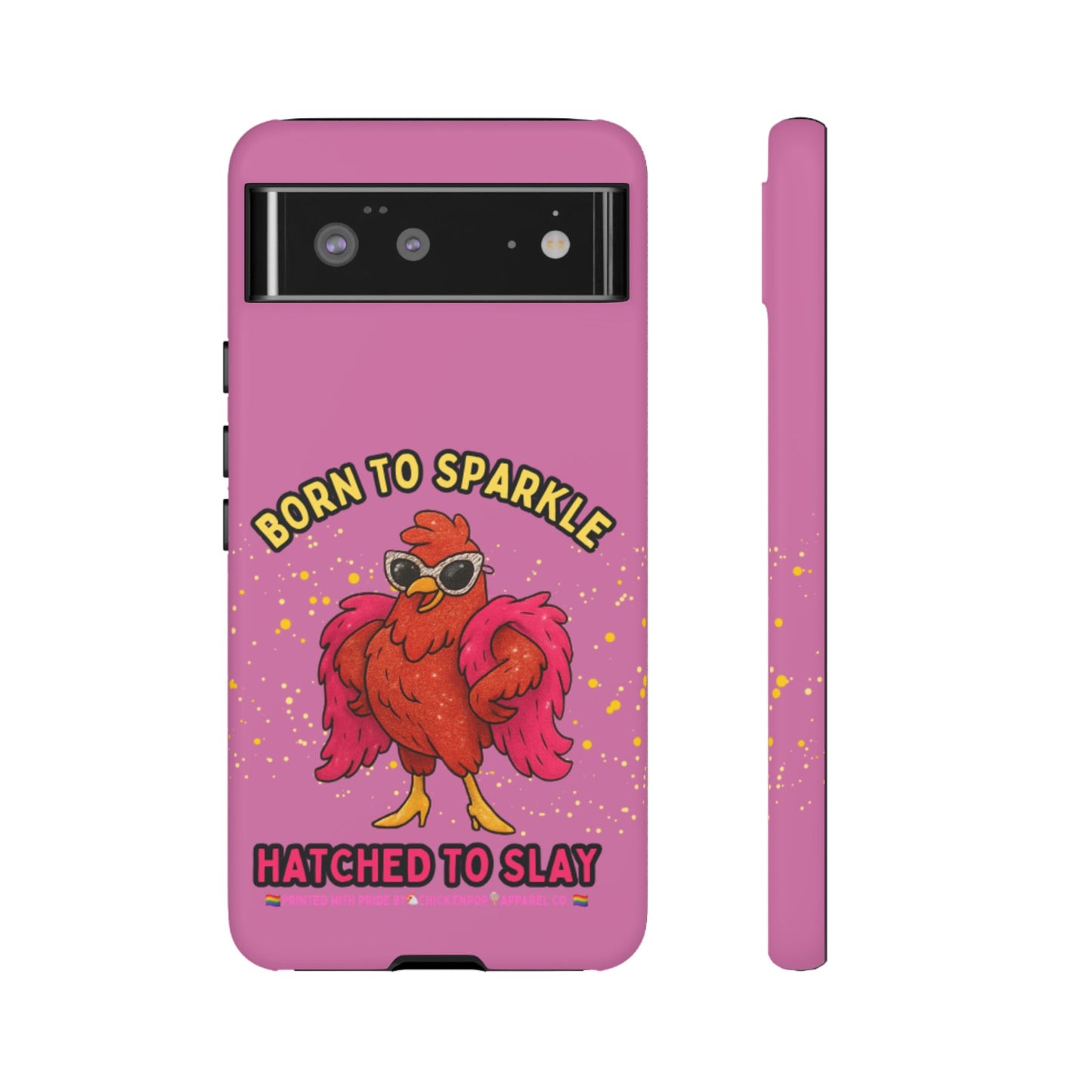 Phone Case - Born to Sparkle Hatched to Slay Logo Design