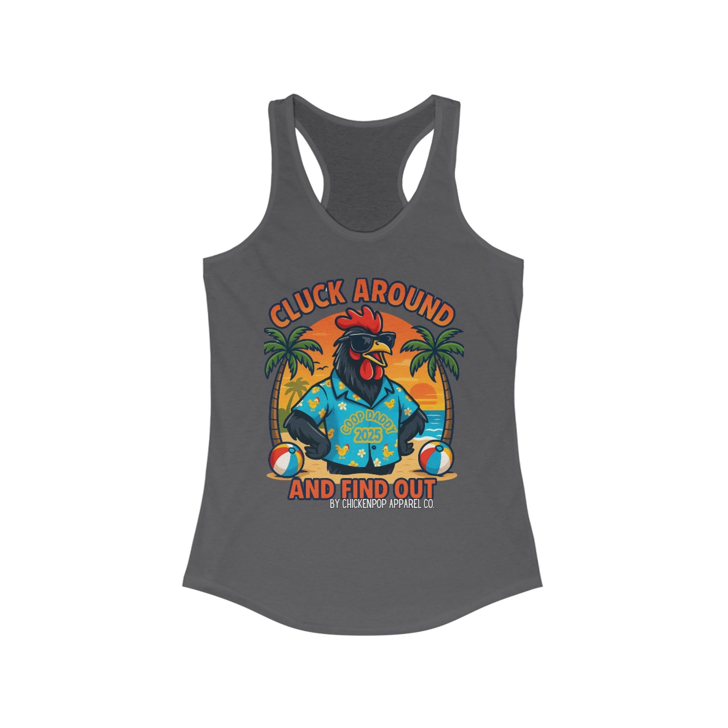 Cluck Around and Find Out – Women's Racerback Tank