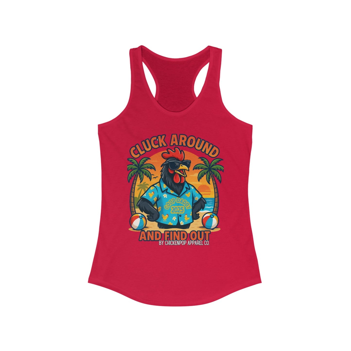 Cluck Around and Find Out – Women's Racerback Tank