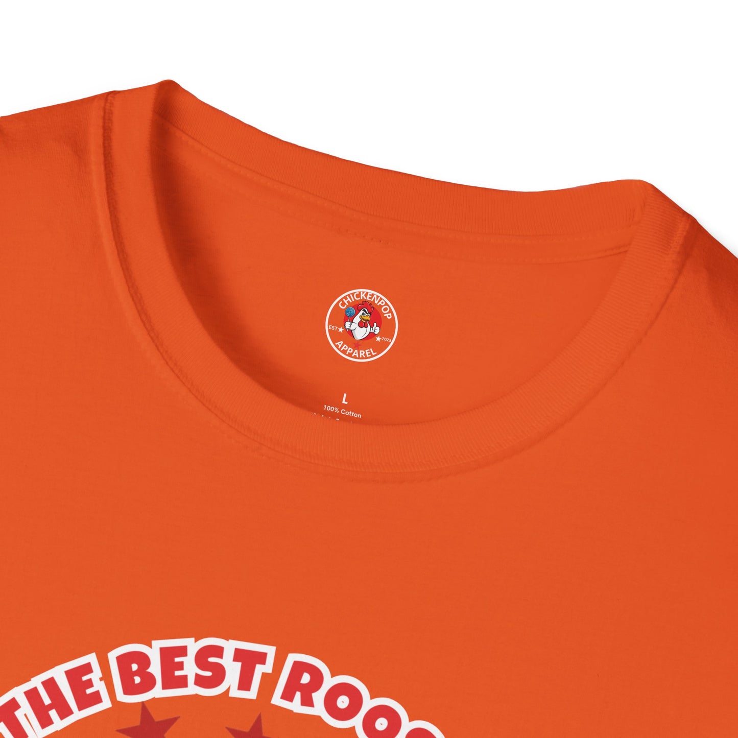 π The Best Rooster Tee "They're ALL saying it." Cock-a-Doodle-Don Unisex T-shirt