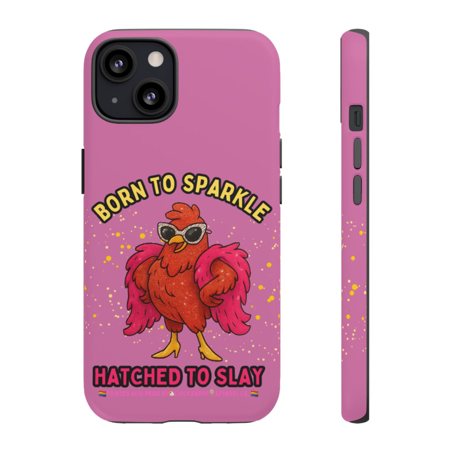 Phone Case - Born to Sparkle Hatched to Slay Logo Design