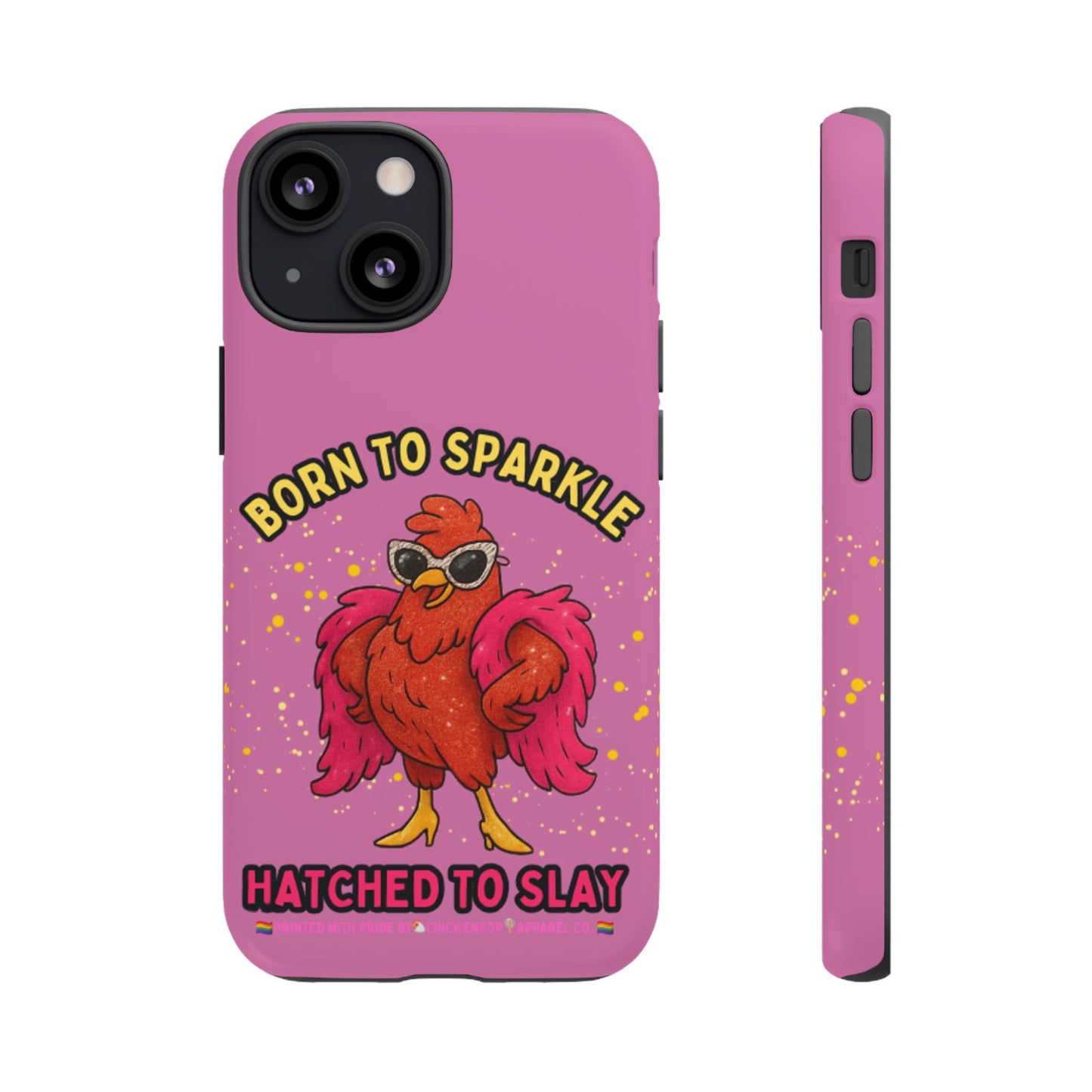 Phone Case - Born to Sparkle Hatched to Slay Logo Design