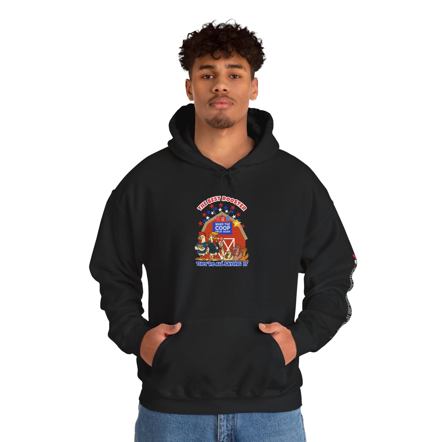 The Best Rooster HOODIE🐔🍭 "They're ALL saying it."