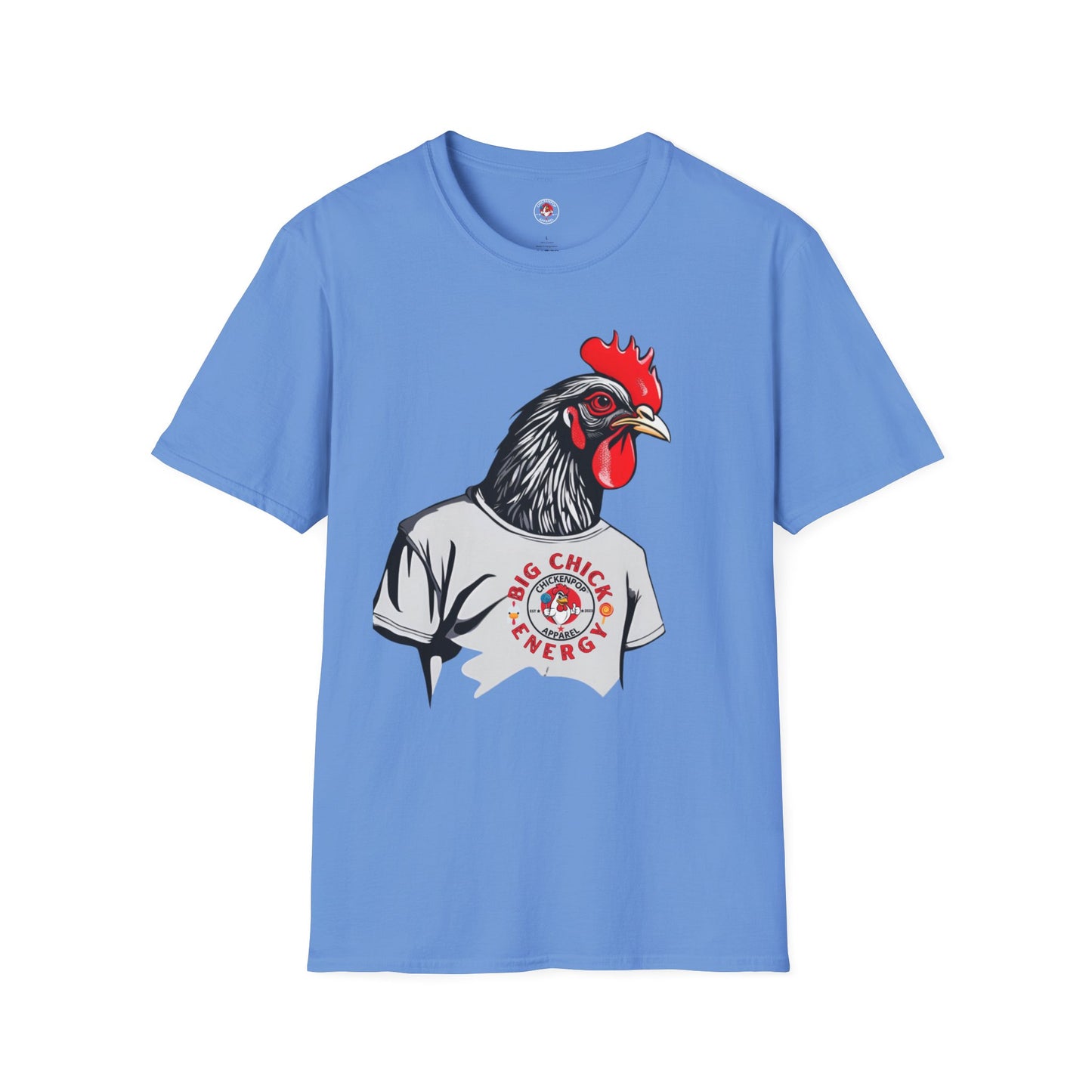 Big Chick Energy Giant Rooster Unisex Tee