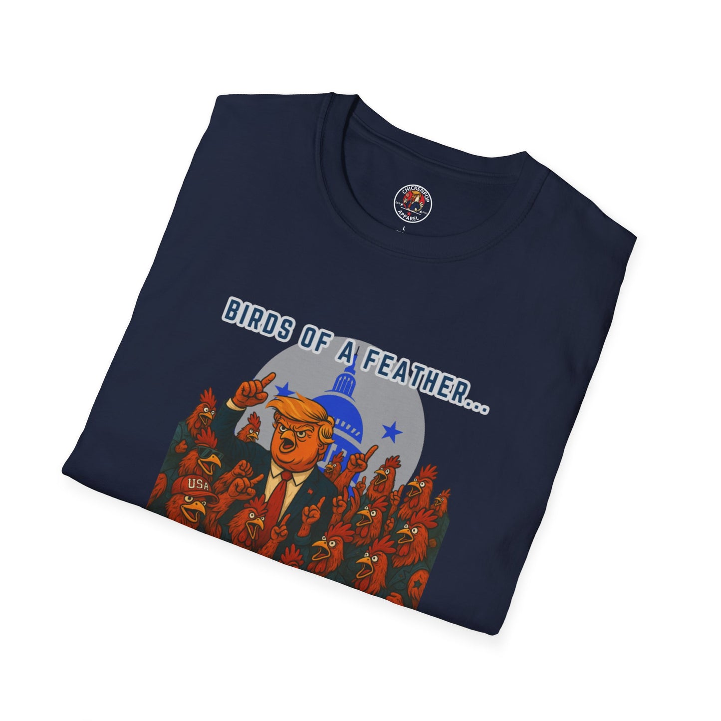Birds of a Feather Storm Together T-Shirt – Funny Political Satire Tee for Free Thinkers & Rebel Minds