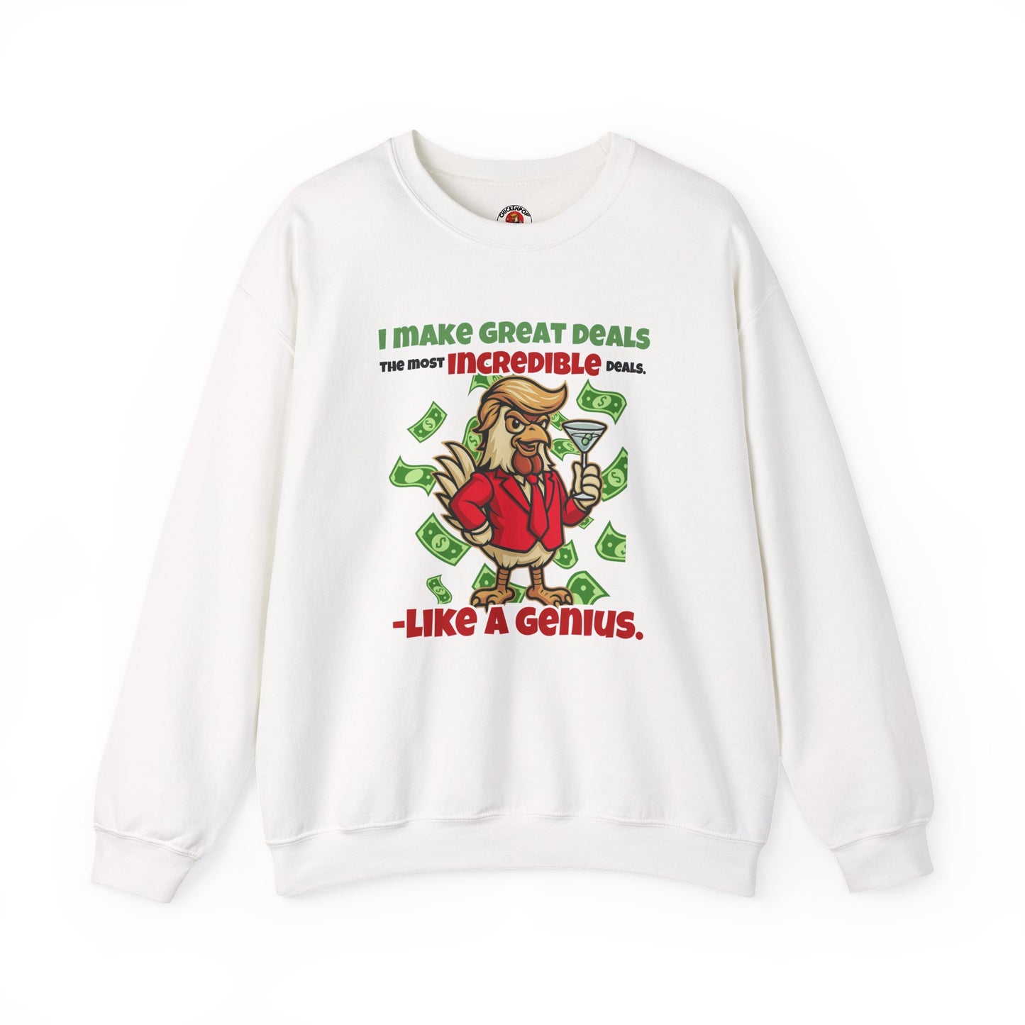 Like A Genius Crewneck Sweatshirt – Funny Political Graphic Pullover | Unisex Heavy Blend with ChickenPop Logo | Ethically Made & Cozy Cold-Weather Humor