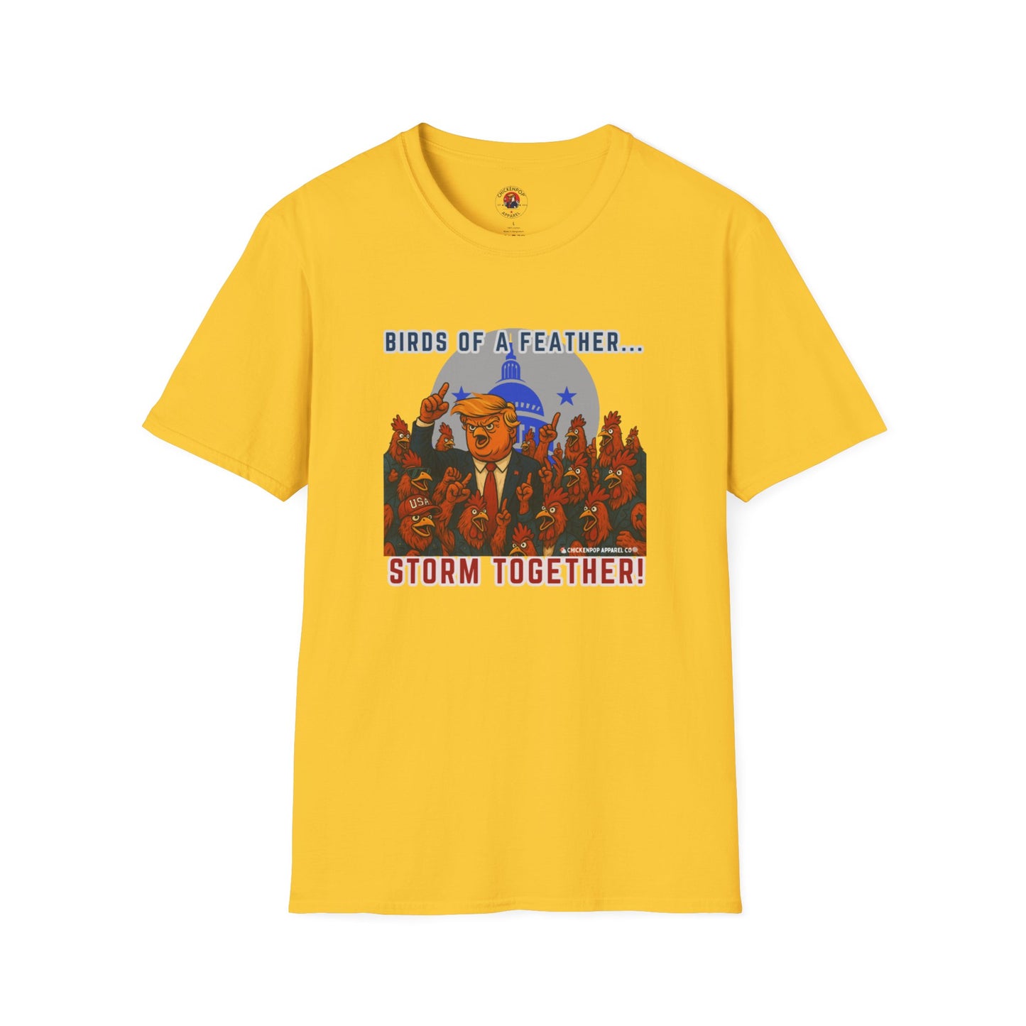 Birds of a Feather Storm Together T-Shirt – Funny Political Satire Tee for Free Thinkers & Rebel Minds