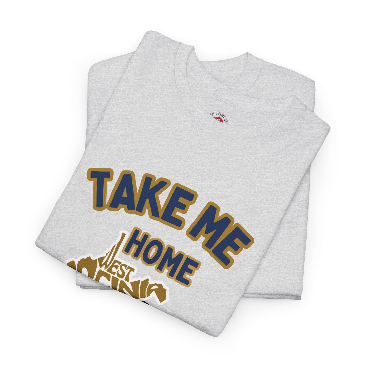 Take Me Home Country Roads WV Coop Daddy Tee – Funny West Virginia Rooster Shirt