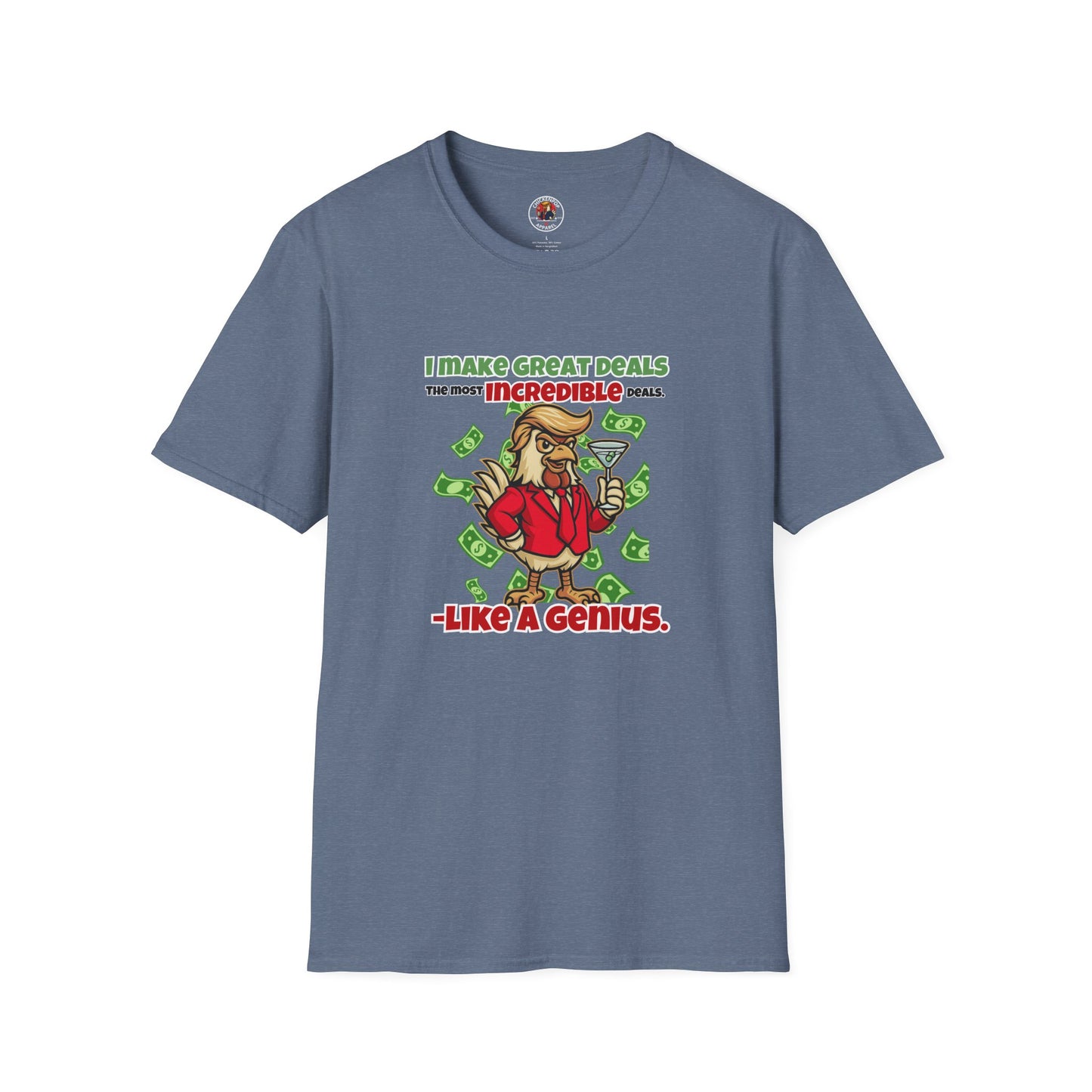 Cock-a-Doodle-Don “Like a Genius” Money Deal Rooster Tee – Funny Political Satire Shirt | ChickenPop Apparel Co.