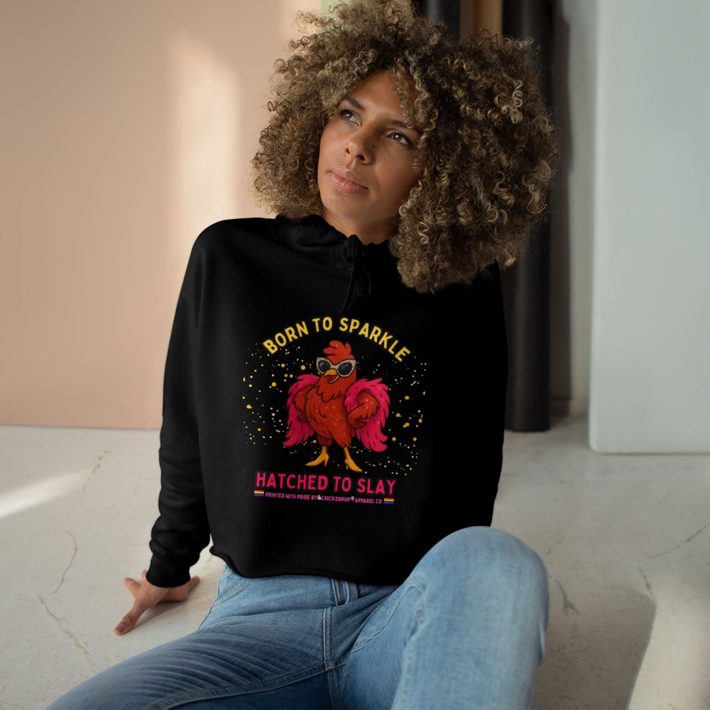 Glitter Chick Crop Hoodie - Born to Sparkle and Hatched to Slay - Pride Month Collection