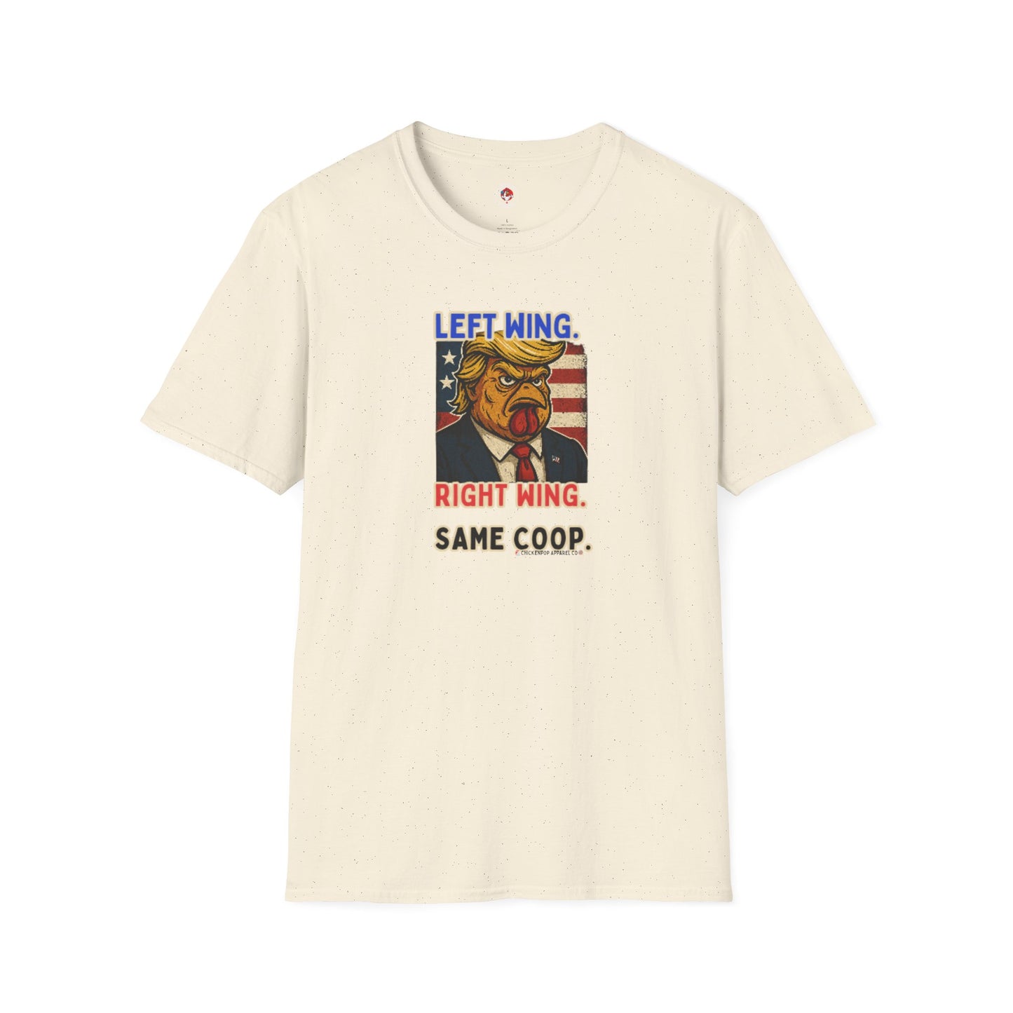 Cock-a-Doodle-Don "Left Wing. Right Wing. Same Coop." Political Satire Tee – Unisex Graphic T-Shirt