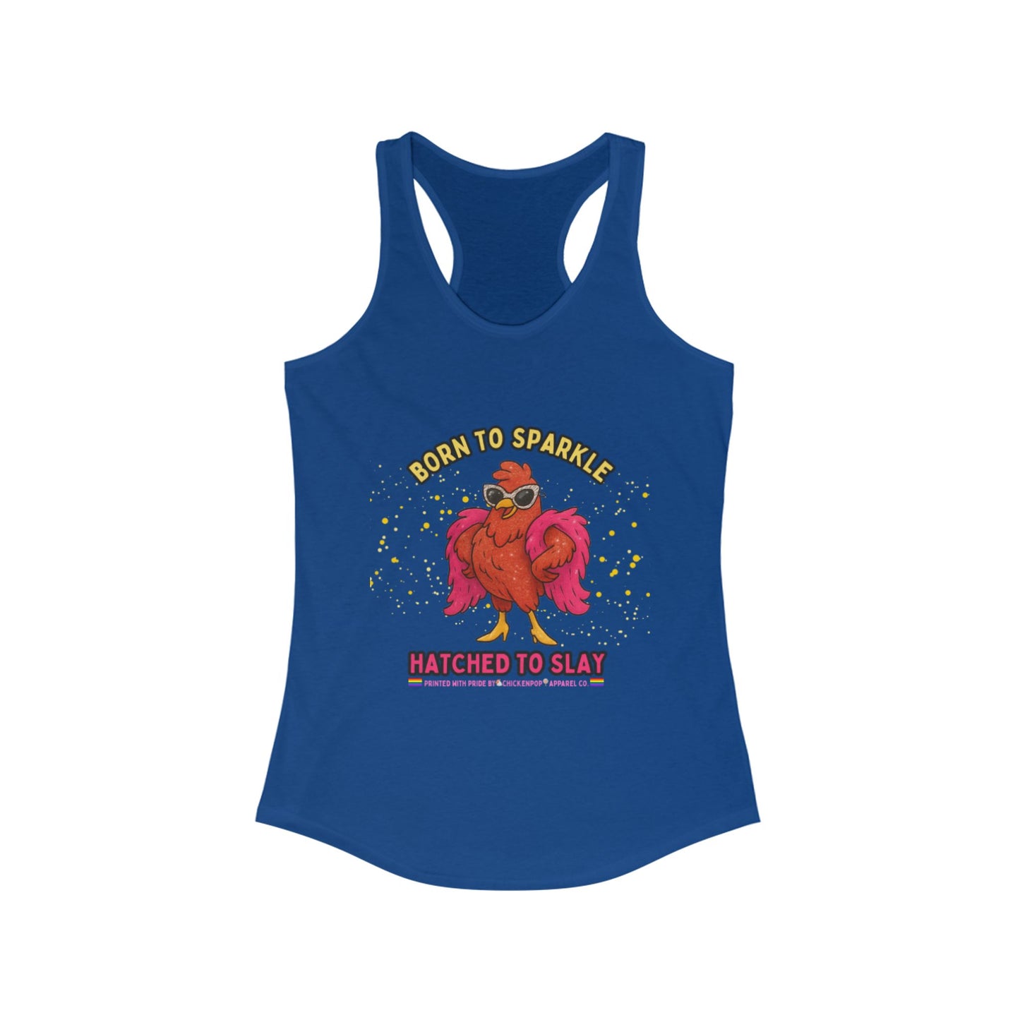 Born to Sparkle Racerback Tank – Slay All Day, No Apologies