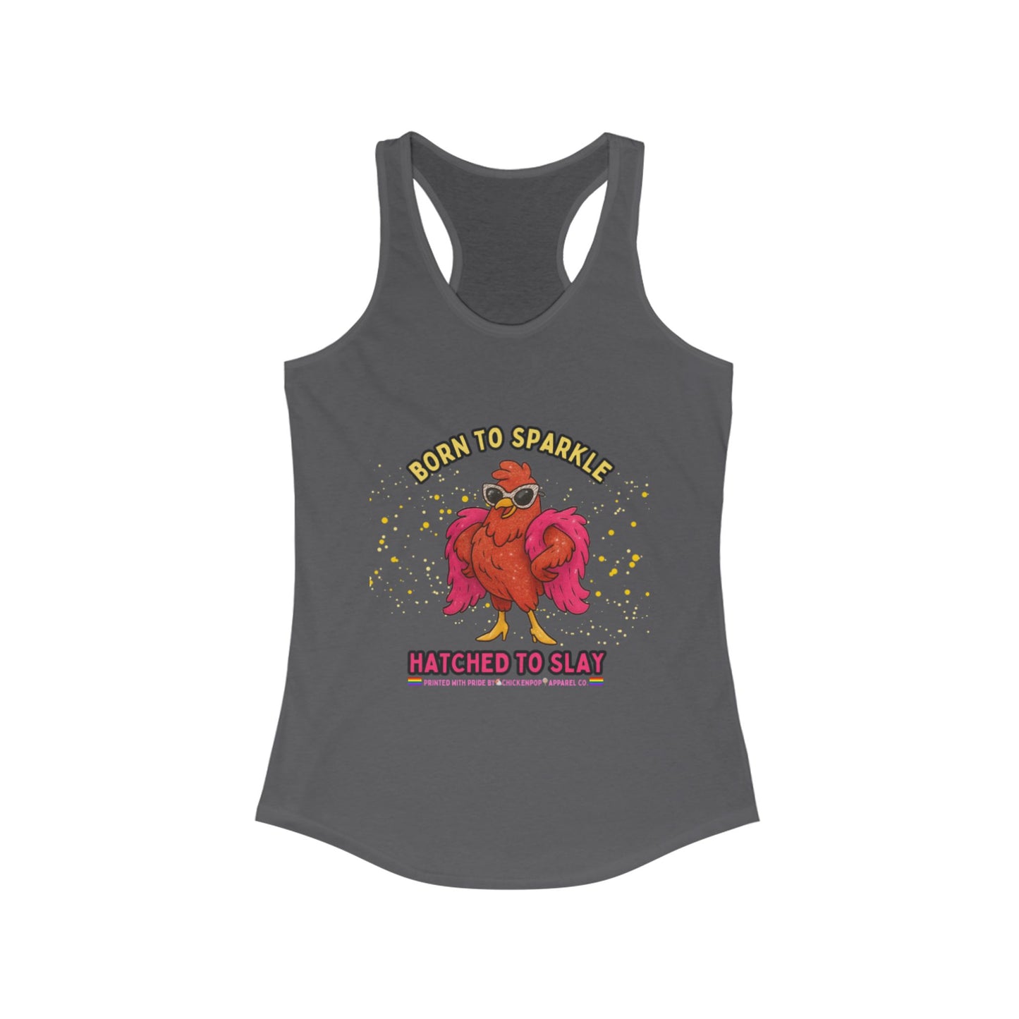 Born to Sparkle Racerback Tank – Slay All Day, No Apologies