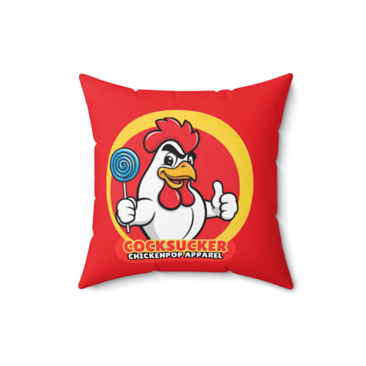 Coop Daddy™ "Cocksucker" Polyester Pillow – ChickenPop Apparel