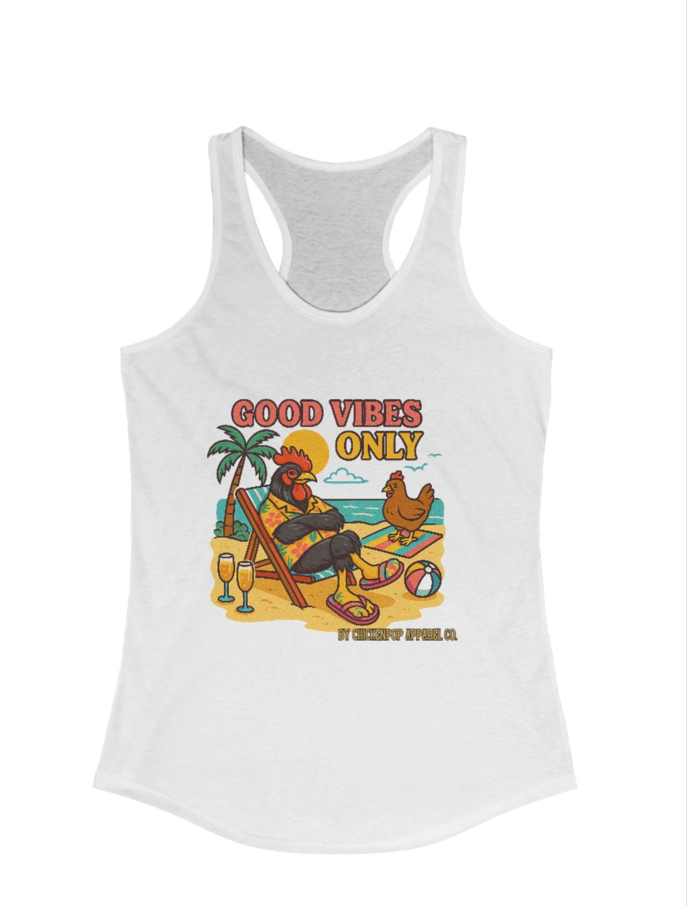 βοΈ Good Vibes Only Racerback Tank β by ChickenPop Apparel Co. ππΉ