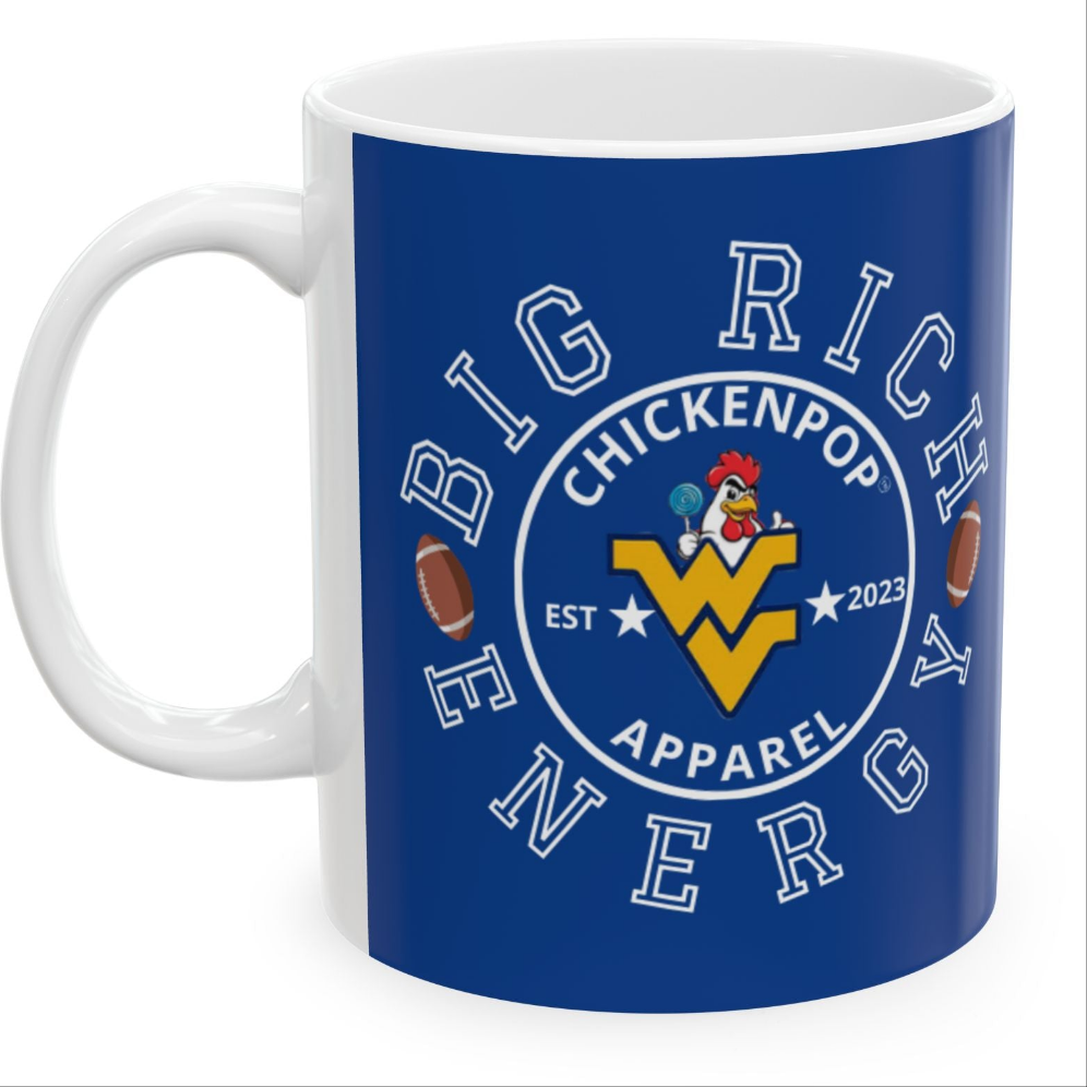 Big Rich Energy Mug | WV-Inspired | Fuel Your Hustle