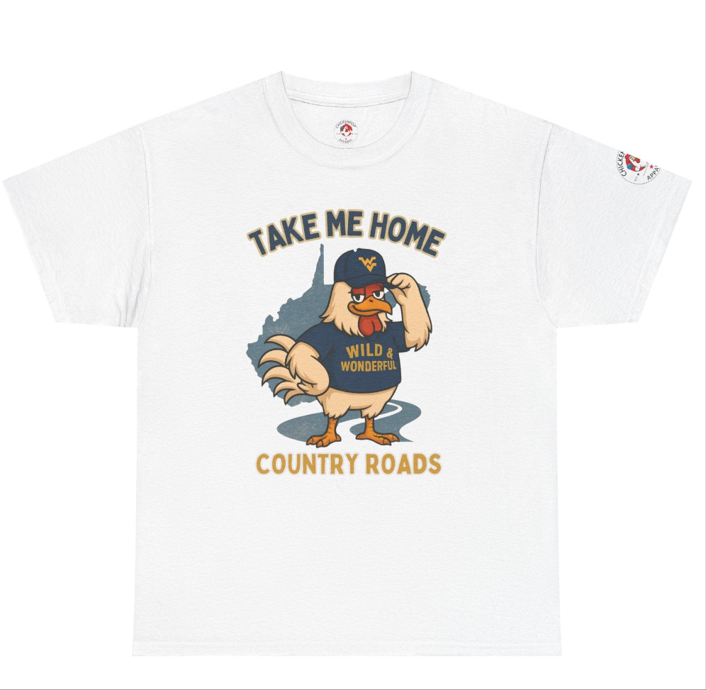 Take Me Home Country Roads WV Coop Daddy Tee – Funny West Virginia Rooster Shirt