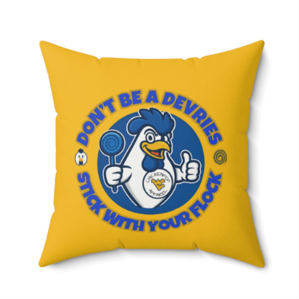 Don't Be A Devries Spun Polyester Square Pillow Gold