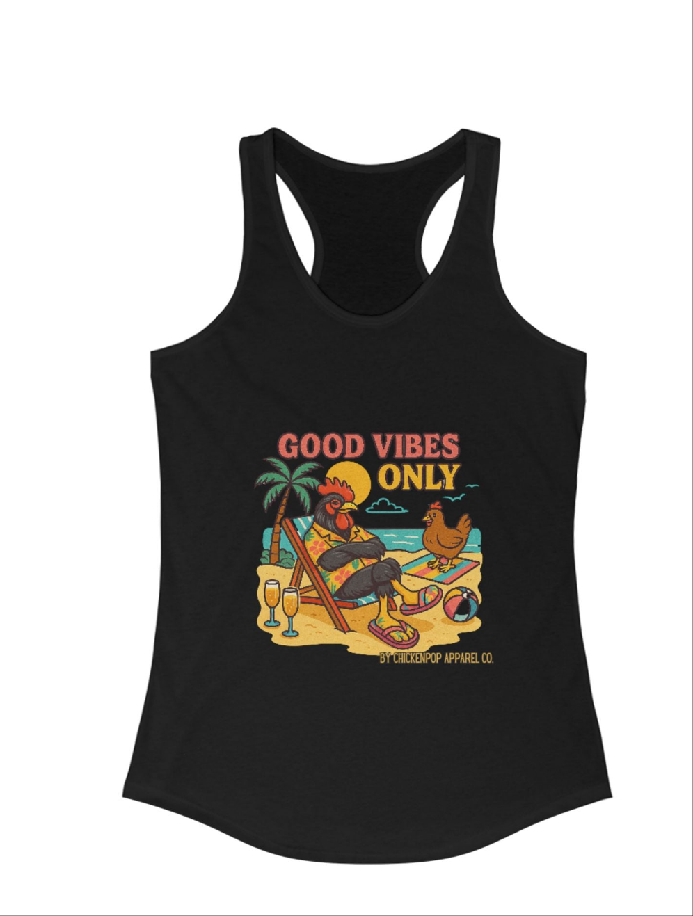 βοΈ Good Vibes Only Racerback Tank β by ChickenPop Apparel Co. ππΉ