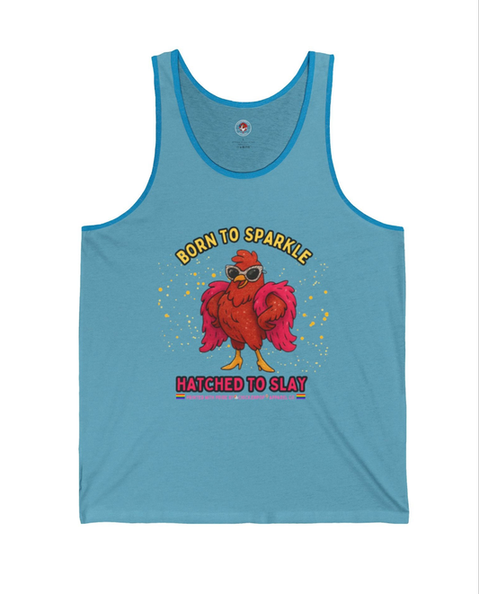 Born To Sparkle Unisex Tank - Chill Fit, Loud Vibes, Full Shine