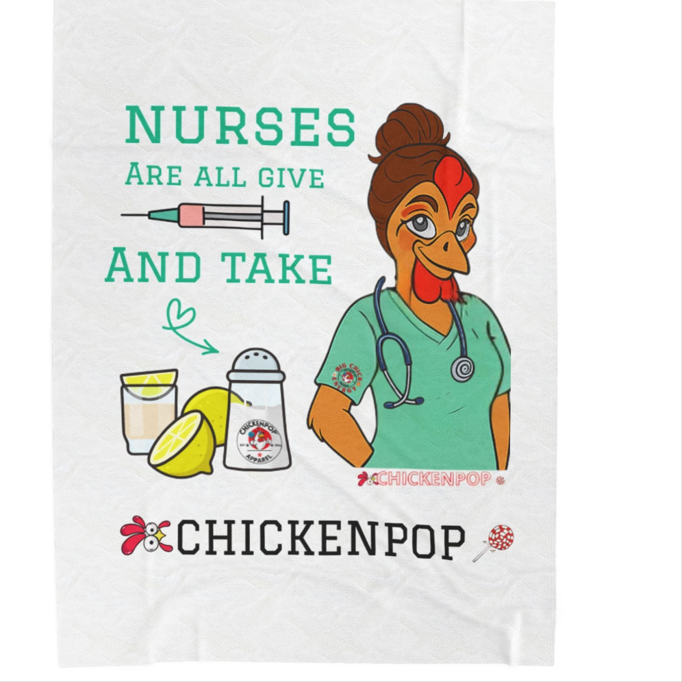 Nurses Are All Give and Take Velveteen Plush Blanket - "Nurses Are All Give and Take" - Cozy Gift for Healthcare Workers