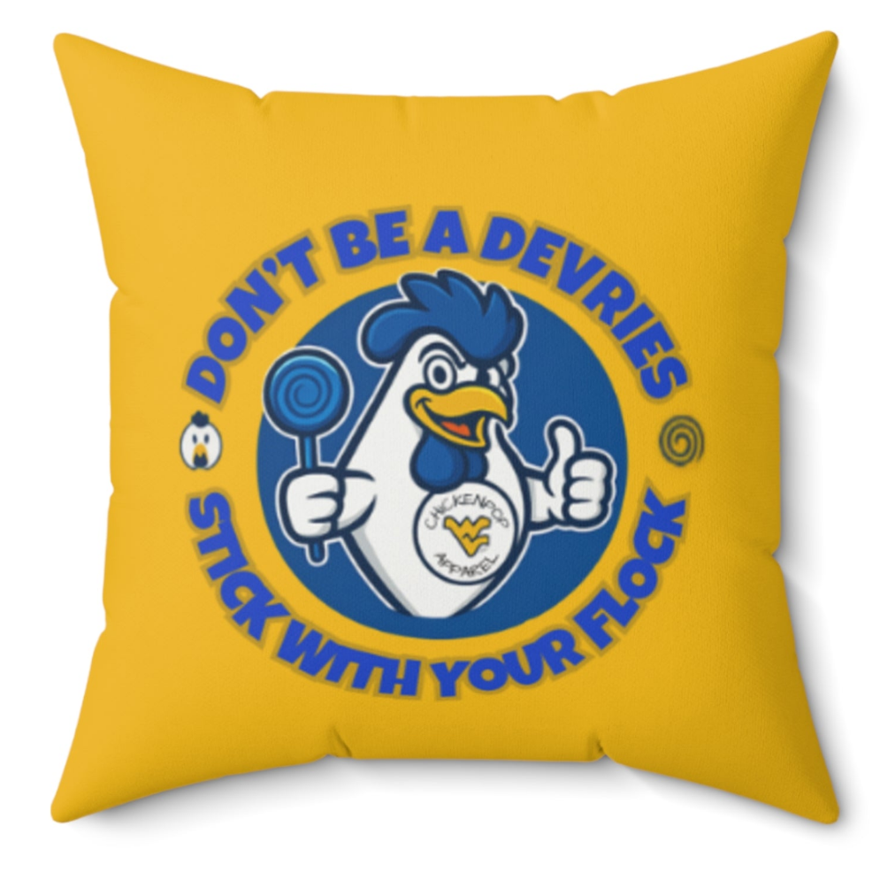 Don't Be A Devries Spun Polyester Square Pillow Gold
