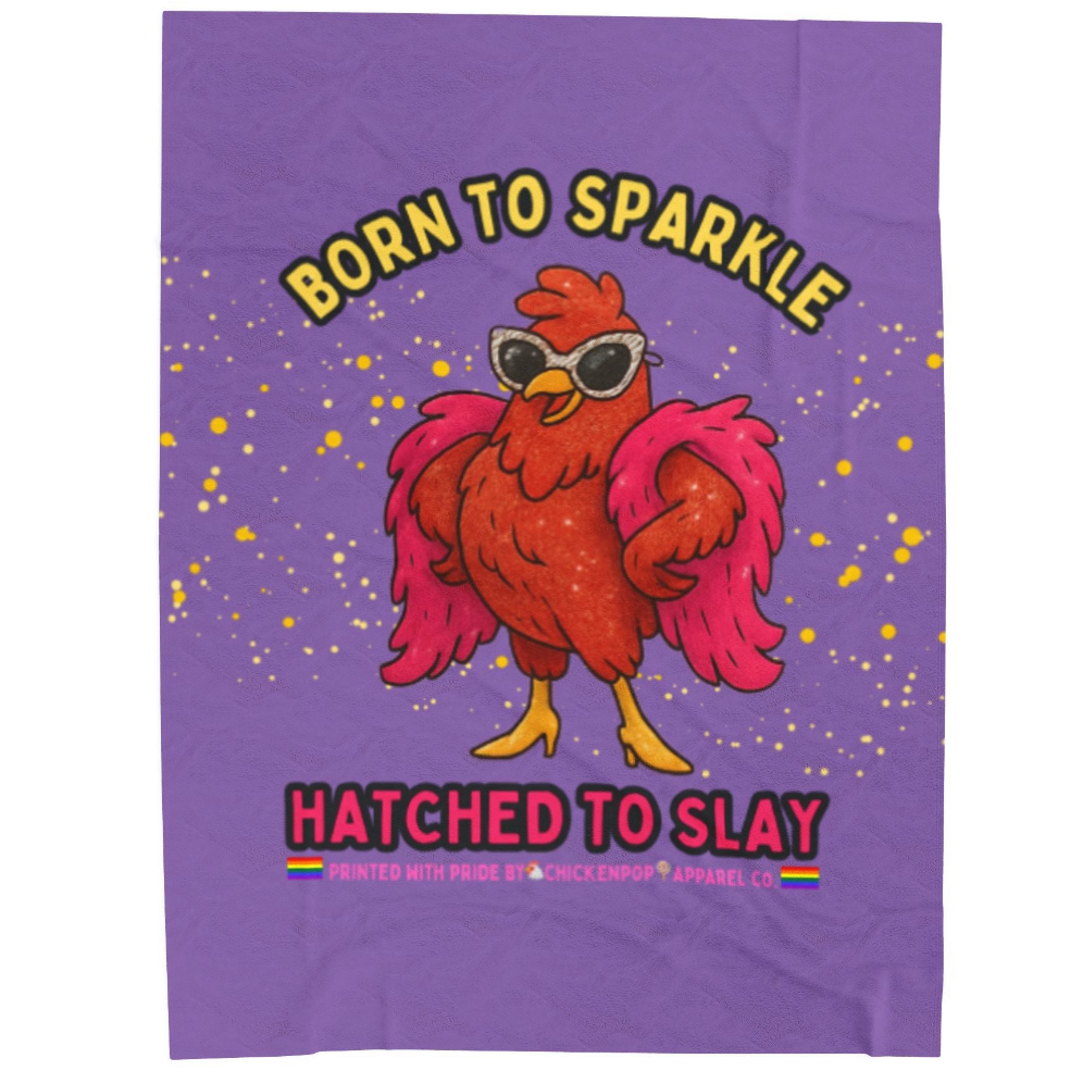 Born to Sparkle Velveteen Blanket – Soft, Sassy, and Ready to Slay