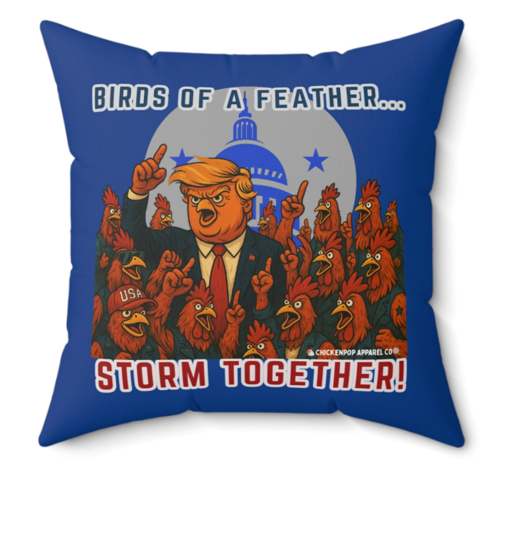 Birds of a Feather Storm Together Pillow – Bold Political Satire Throw Pillow in 4 Sizes