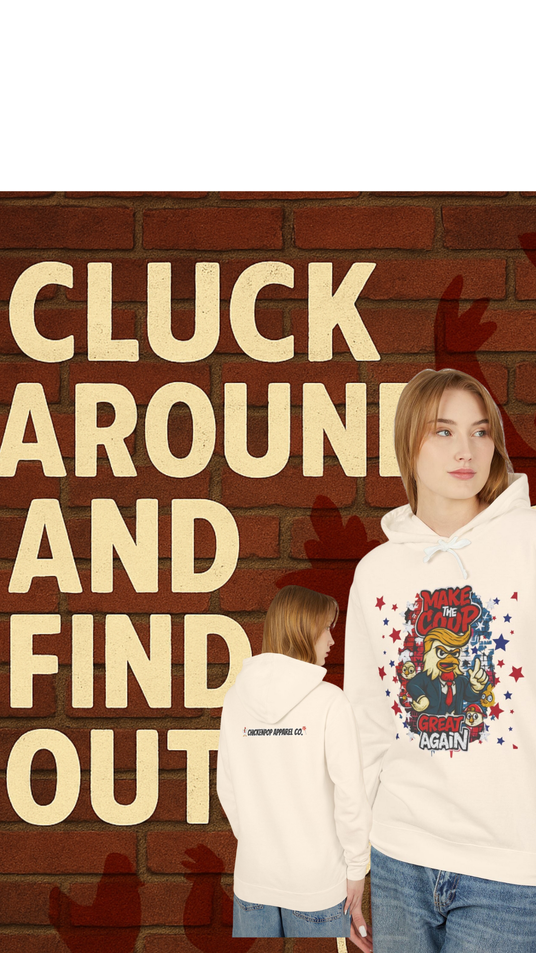 Make the Coop Great Again Hoodie – Cock-a-Doodle-Don Edition