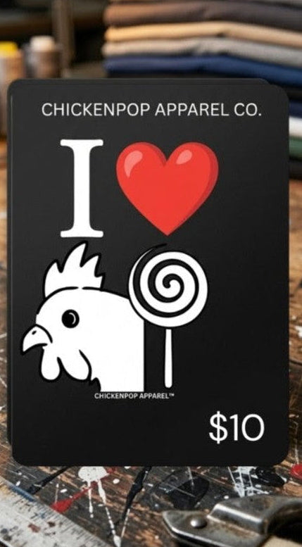 ChickenPop Apparel Gift Card β The Perfect Easy Gift