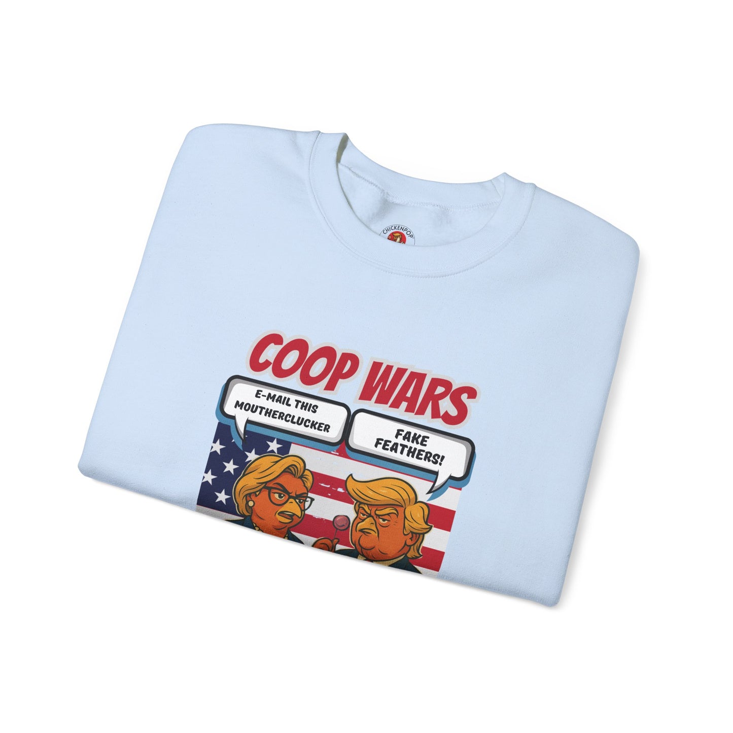 Coop Wars Crewneck Sweatshirt – Funny Political Graphic Pullover | Unisex Heavy Blend with ChickenPop Logo | Ethically Made & Cozy Cold-Weather Humor