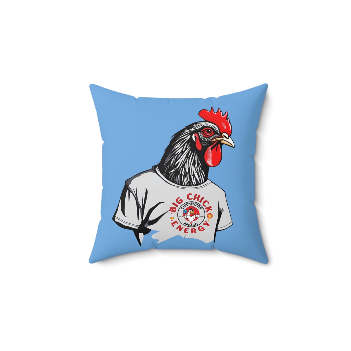 Big Chick Energy Giant Rooster Spun Polyester Square Pillow