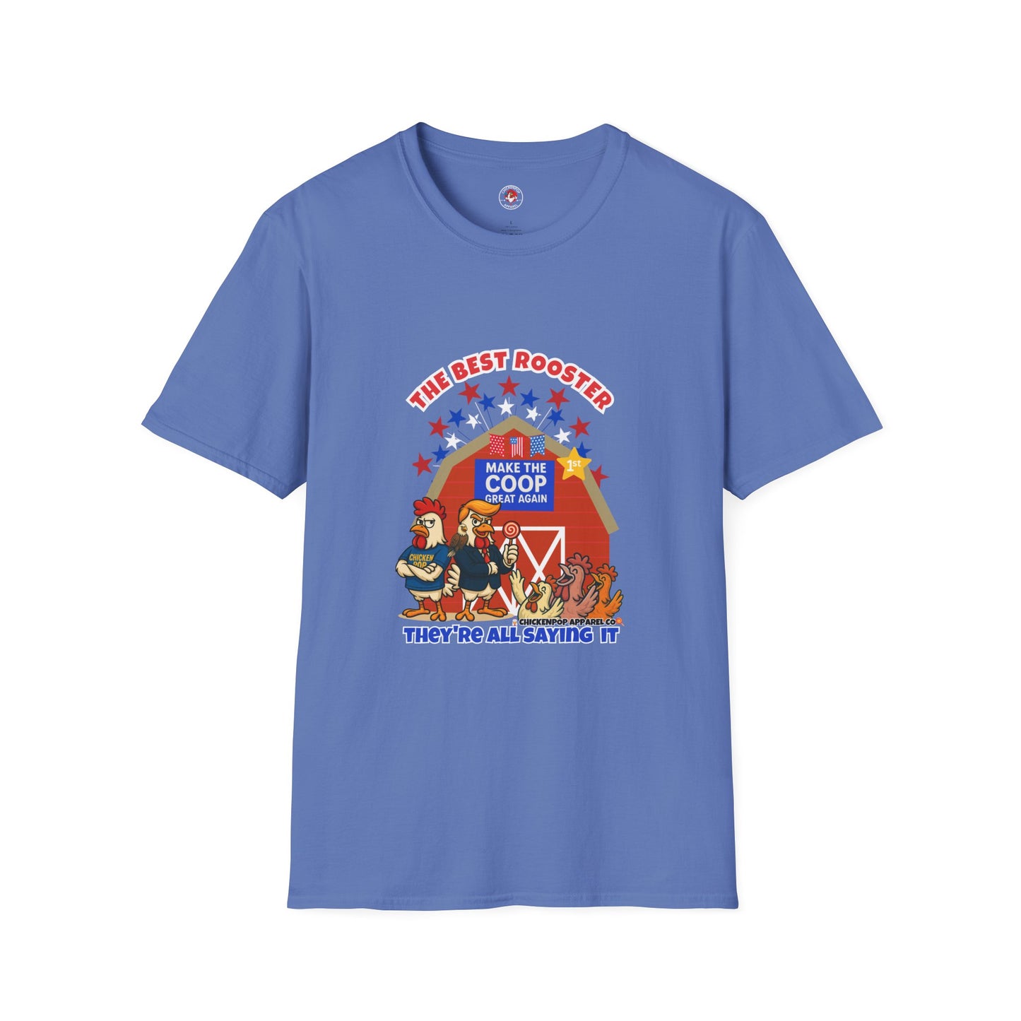 The Best Rooster Tee    "People are saying it." Cock-a-Doodle-Don Unisex T-shirt