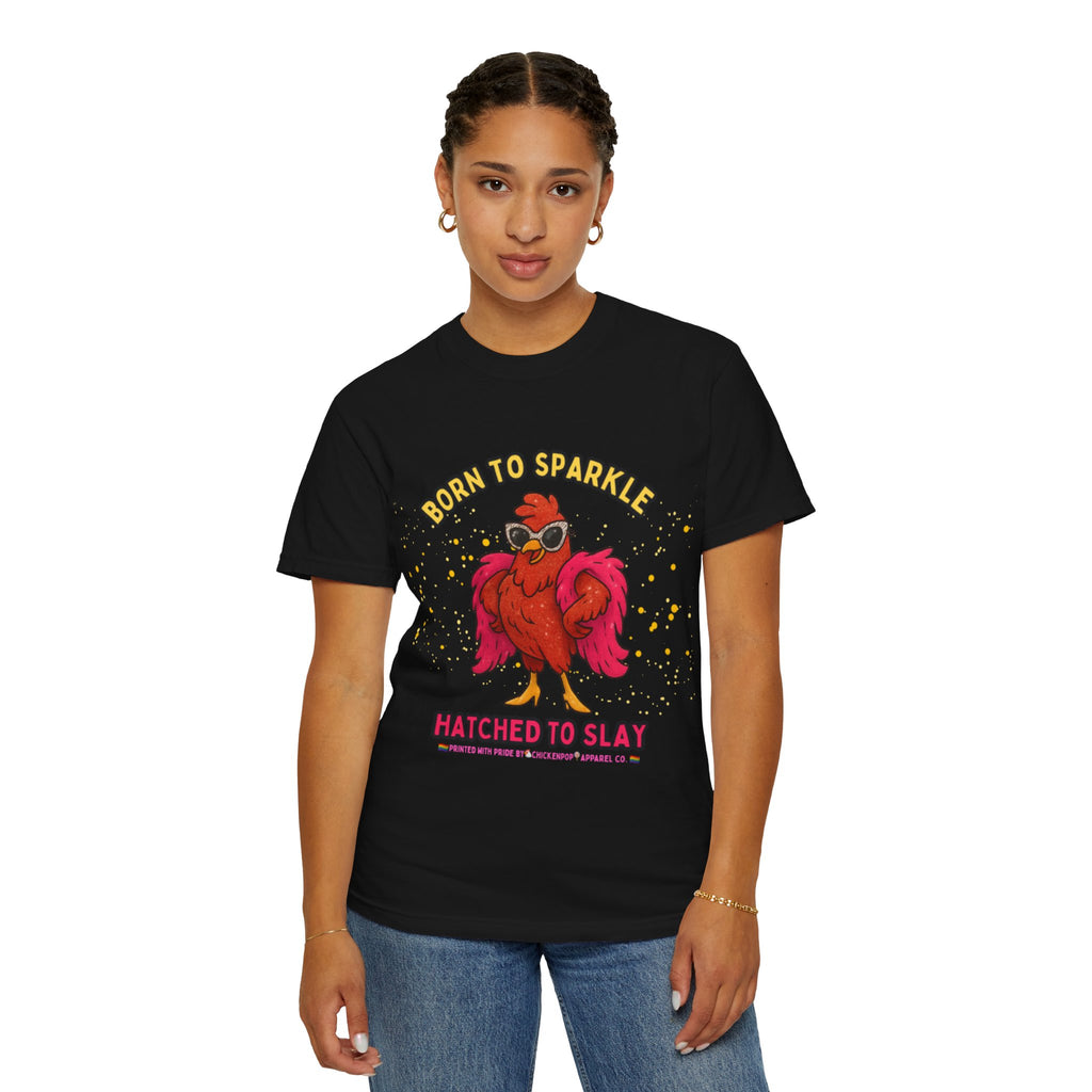 Pride LGBTQ Born to Sparkle Rooster T-Shirt — Hatched to Slay Graphic Tee