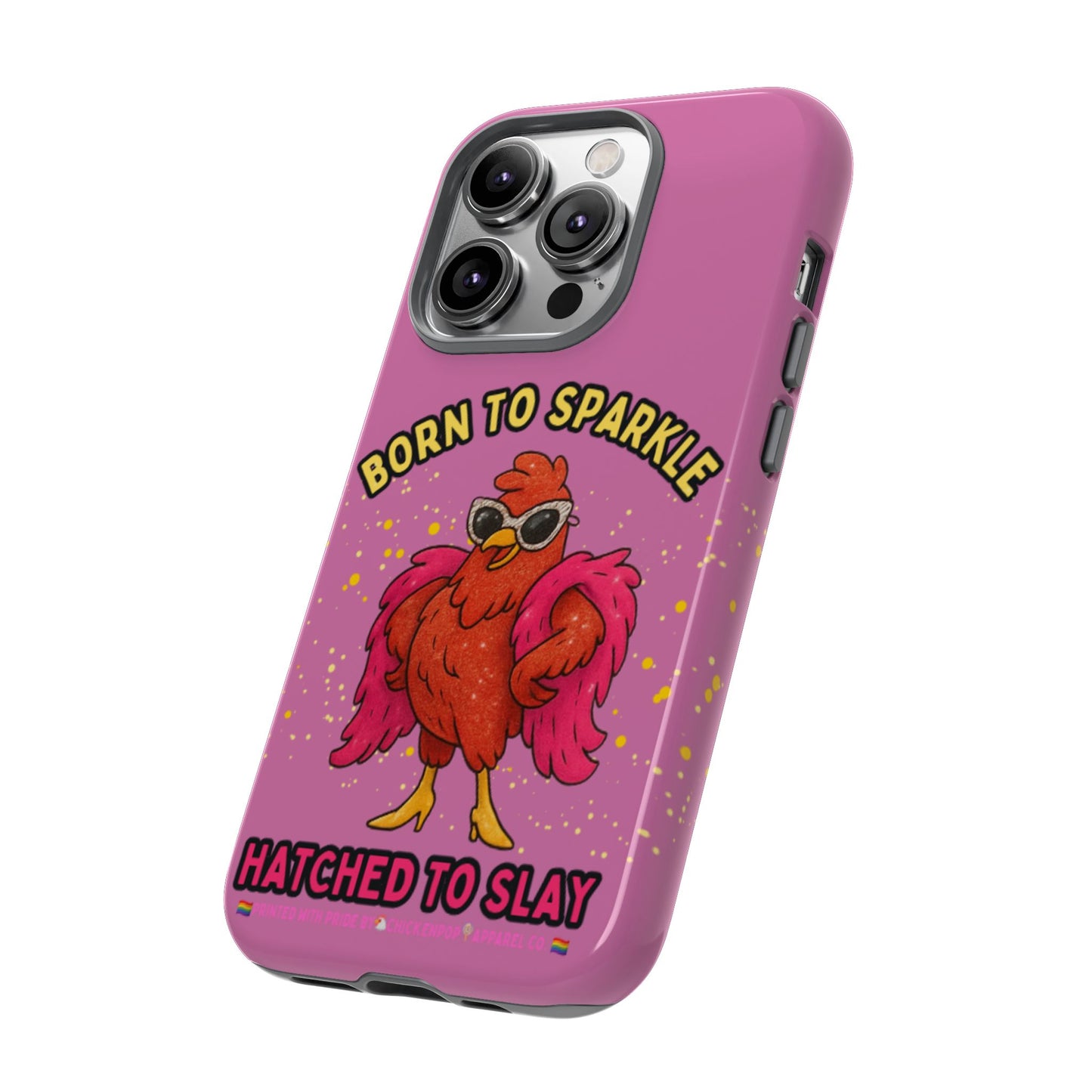 Phone Case - Born to Sparkle Hatched to Slay Logo Design