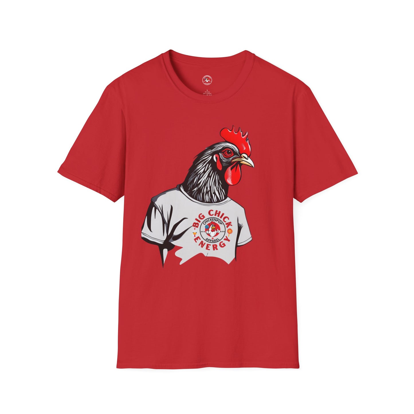 Big Chick Energy Giant Rooster Unisex Tee