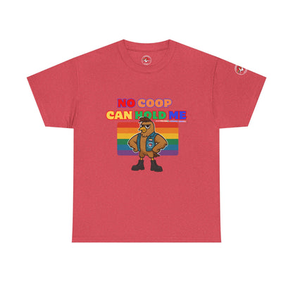 No Coop Can Hold Me – Theym Hen Unisex Pride Tee