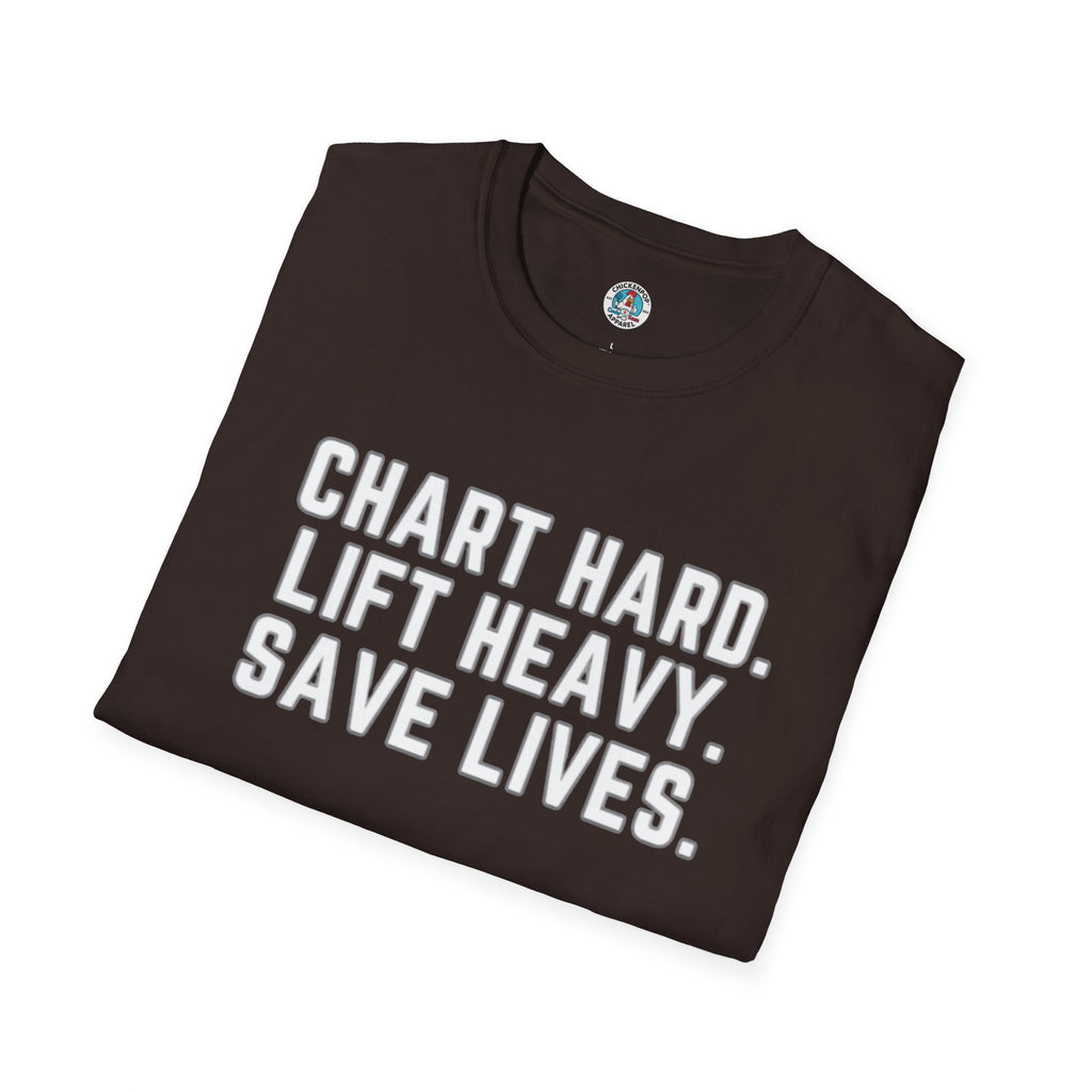 Chart Hard. Lift Heavy. Save Lives. Nurse Tee | Funny Fitness Healthcare Worker Shirt | Gym RN Apparel